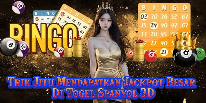 Trik Jitu Mendapatkan Jackpot Besar Di Togel Spanyol 3D